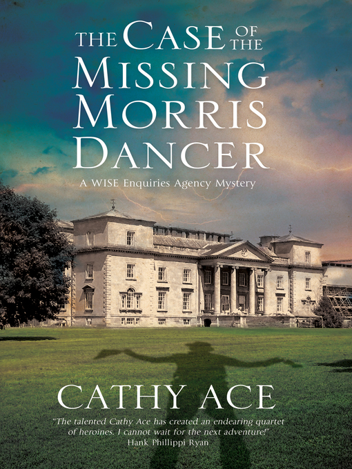 Title details for The Case of the Missing Morris Dancer by Cathy Ace - Wait list